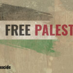 Sign the Letter In Support Of Genocide Case Against The State Of Israel